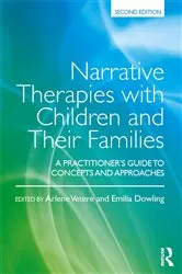 Book cover of Narrative Therapies with Children and Their Families (2nd ed.) by Arlene Vetere