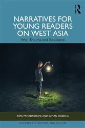 Book cover of Narratives for Young Readers on West Asia by Arya Priyadarshini