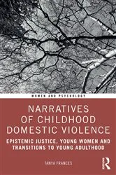 Book cover of Narratives of Childhood Domestic Violence by Tanya Frances