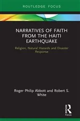 Book cover of Narratives of Faith from the Haiti Earthquake by Roger Philip Abbott