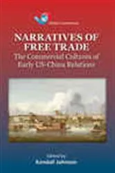 Book cover of Narratives of Free Trade by Kendall Johnson