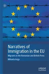 Book cover of Narratives of Immigration in the EU by Mihaela Iorga