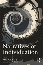 Book cover of Narratives of Individuation by Raya A. Jones