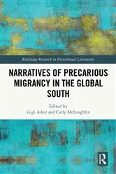 Book cover of Narratives of Precarious Migrancy in the Global South by Gigi Adair