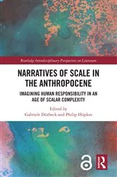 Book cover of Narratives of Scale in the Anthropocene by Gabriele Dürbeck
