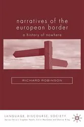 Book cover of Narratives of the European Border by R. Robinson