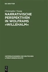 Book cover of Narrativische Perspektiven in Wolframs »Willehalm« by Christopher Young
