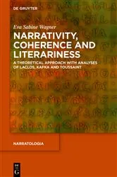 Book cover of Narrativity, Coherence and Literariness by Eva Sabine Wagner