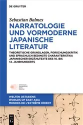 Book cover of Narratologie und vormoderne japanische Literatur by Sebastian Balmes