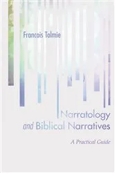 Book cover of Narratology and Biblical Narratives by Francois Tolmie