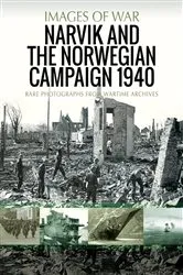 Book cover of Narvik and the Norwegian Campaign 1940 by Philip Jowett
