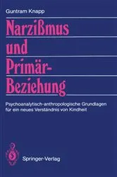 Book cover of NarziÃŸmus und PrimÃ¤rbeziehung by Guntram Knapp