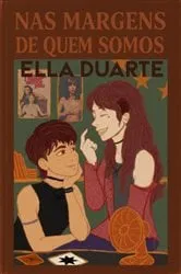 Book cover of Nas Margens De Quem Somos (2nd ed.) by Ella Duarte