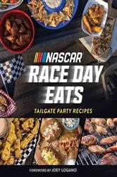 Book cover of NASCAR: Race Day Eats by Mike Lang