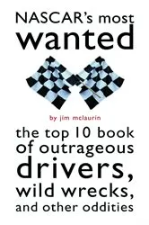 Book cover of NASCAR'S Most Wanted by Jim Mclaurin