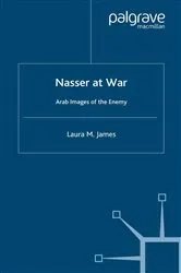 Book cover of Nasser at War by L. James