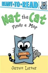 Book cover of Nat the Cat Finds a Map by Jarrett Lerner