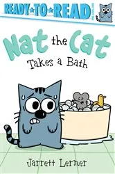 Book cover of Nat the Cat Takes a Bath by Jarrett Lerner