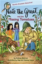 Book cover of Nate the Great and the Missing Tomatoes by Andrew Sharmat