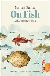 Book cover of Nathan Outlaw On Fish by N/A