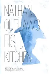 Book cover of Nathan Outlaw's Fish Kitchen by Nathan Outlaw