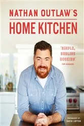Book cover of Nathan Outlaw’s Home Kitchen by Nathan Outlaw