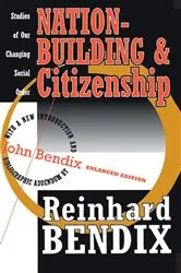 Book cover of Nation-Building and Citizenship (3rd ed.) by Reinhard Bendix