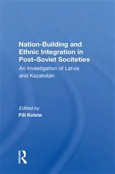 Book cover of Nation Building And Ethnic Integration In Post-soviet Societies by Unknown