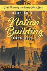 Book cover of Nation Building Genesis 10-11 by David G. Wold