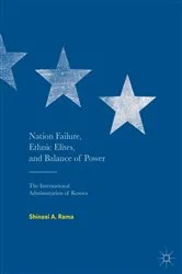 Book cover of Nation Failure, Ethnic Elites, and Balance of Power by Shinasi A. Rama