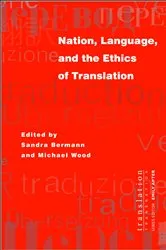 Book cover of Nation, Language, and the Ethics of Translation by Sandra Bermann