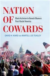 Book cover of Nation of Cowards by David H. Ikard