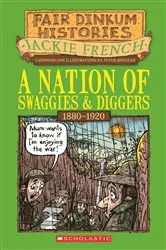 Book cover of Nation of Swaggies and Diggers by Jackie French