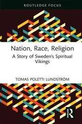 Book cover of Nation, Race, Religion by Tomas Poletti Lundström