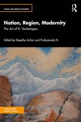 Book cover of Nation, Region, Modernity by Deeptha Achar