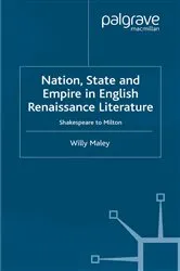 Book cover of Nation, State and Empire in English Renaissance Literature by Willy Maley