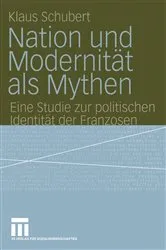 Book cover of Nation und Modernität als Mythen by Klaus Schubert