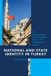 Book cover of National and State Identity in Turkey by Toni Alaranta