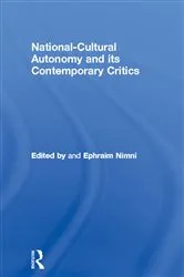 Book cover of National-Cultural Autonomy and its Contemporary Critics by Ephraim Nimni