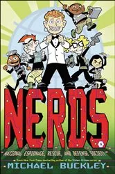 Book cover of National Espionage, Rescue, and Defense Society (NERDS Book One) by Michael Buckley