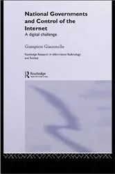 Book cover of National Governments and Control of the Internet by Giampiero Giacomello