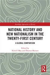 Book cover of National History and New Nationalism in the Twenty-First Century by Niels F. May