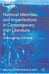 Book cover of National Identities and Imperfections in Contemporary Irish Literature by Luz Mar González-Arias