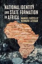 Book cover of National Identity and State Formation in Africa by Manuel Castells