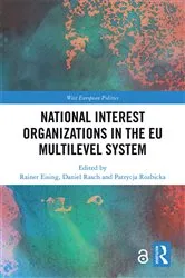 Book cover of National Interest Organizations in the EU Multilevel System by Rainer Eising