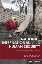 Book cover of National, International, and Human Security (3rd ed.) by Laura Neack
