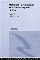 Book cover of National Parliaments and the European Union by Philip Norton