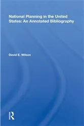 Book cover of National Planning In The United States by David E. Wilson