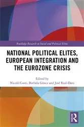 Book cover of National Political Elites, European Integration and the Eurozone Crisis by Unknown