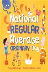 Book cover of National Regular Average Ordinary Day by Lisa Katzenberger